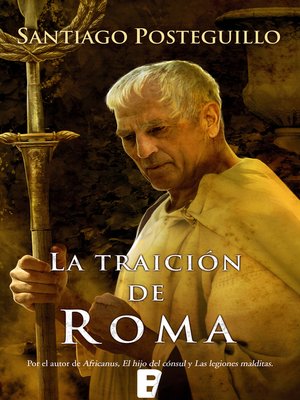 cover image of La traición de Roma (Trilogía Africanus 3)